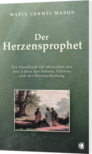 Maria Carmel Mason, Der Herzensprophet