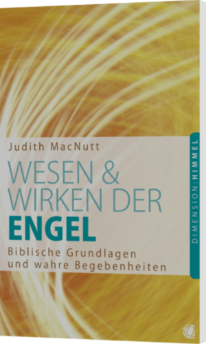 Judith MacNutt, Wesen und Wirken der Engel