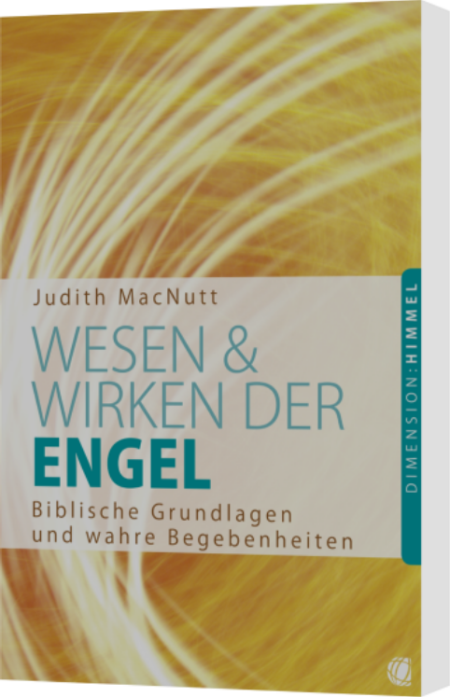 Judith MacNutt, Wesen und Wirken der Engel