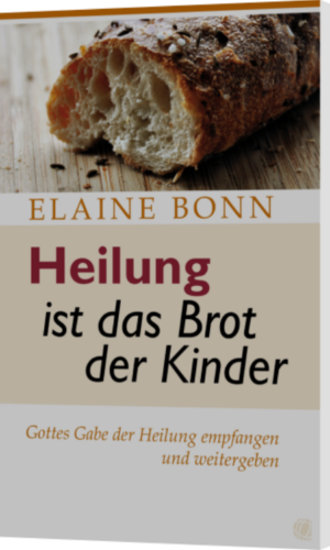 Elaine C. Bonn, Heilung ist das Brot der Kinder